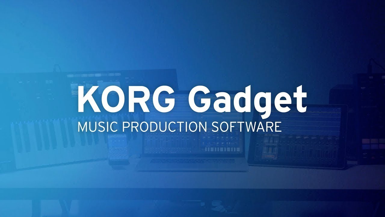 Announcing KORG Gadget for Mac 1.5 | for iOS 3.5 - YouTube