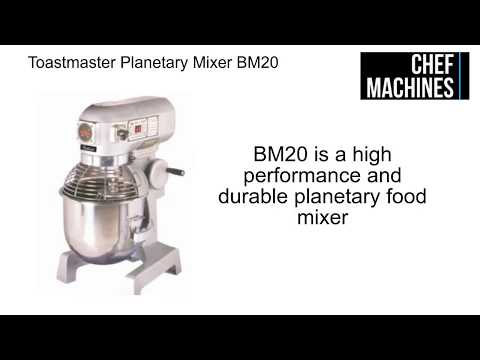 Toastmaster Planetary Mixer Bm20
