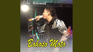 Download lagu Bohoso Moto mp3