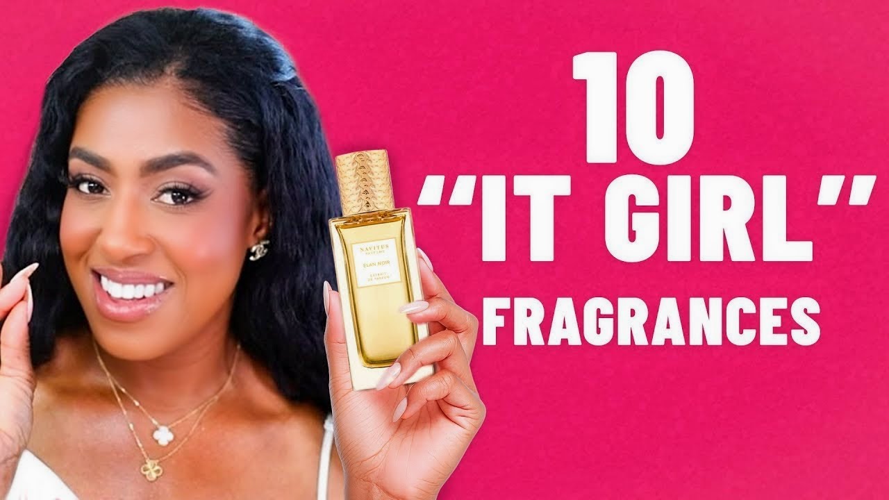 TOP 10 IT GIRL PERFUMES | STOP SMELLING BASIC