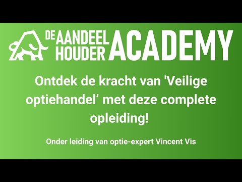 Word een betere optiebelegger via onze opleiding Veilige Optie Handel
