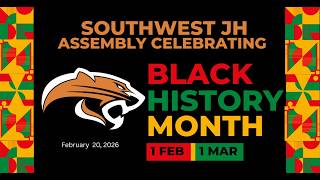 Southwest Jr High- Celebrating Black History Month Assembly