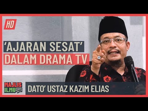 Ustaz Kazim Elias - 'Ajaran Sesat' Dalam Drama TV