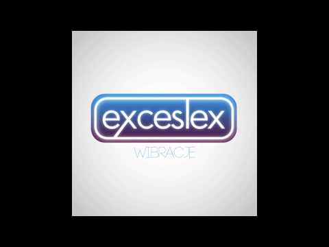 exceslex - Ostra wibracja