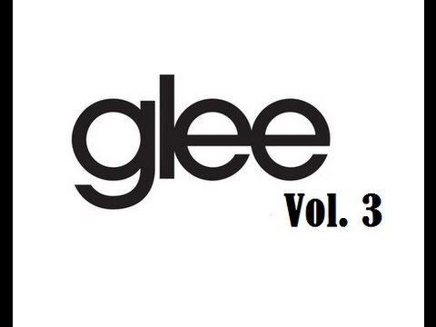 Las canciones de Glee (The best songs of Glee) Vol 3