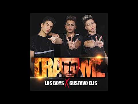 Los Boys Ft Gustavo Elis - Tratame