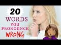 20 Words You (might) Pronounce Incorrectly | #Spon