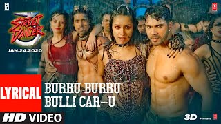 Burru Burru Bulli Car-U Lyrical Video  Street Danc