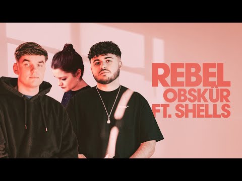 Obskür feat Shells - Rebel (Extended Mix)