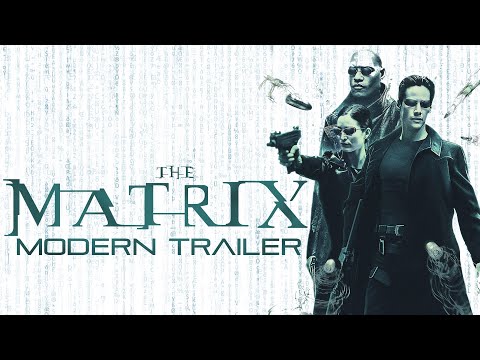 The Matrix [1999] - MODERN TRAILER [4K]
