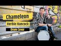 Chameleon By Herbie Hancock Drum Cover