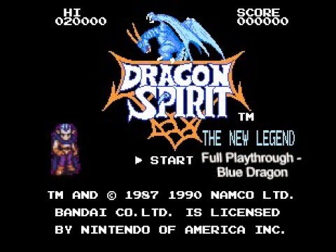 Dragon Spirit:  The New Legend - Full Playthrough (Blue Dragon)