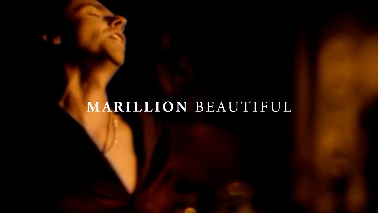 Marillion - Beautiful - Official Music Promo Video - YouTube