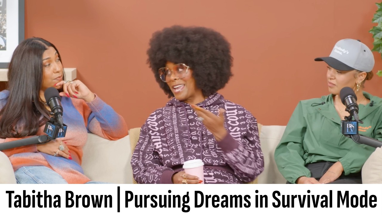 Tabitha Brown Was Pursuing Her Dreams In Survival Mode