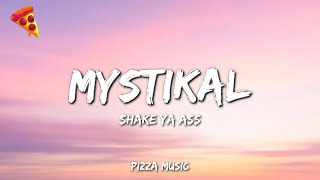 Shake Ya Ass - Mystikal (Lyrics)
