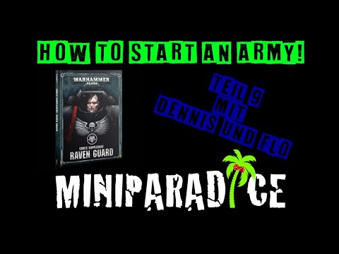 How to start an Army! Teil 9 Raven Guard