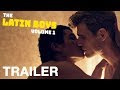 THE LATIN BOYS: VOLUME 1 - Gay Short Films - Official Trailer - NQVmedia