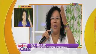 Eva Ayllón nos canta su versión de Despacito