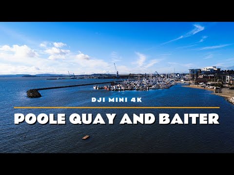 POOLE QUAY AND BAITER  DJI MINI 4K