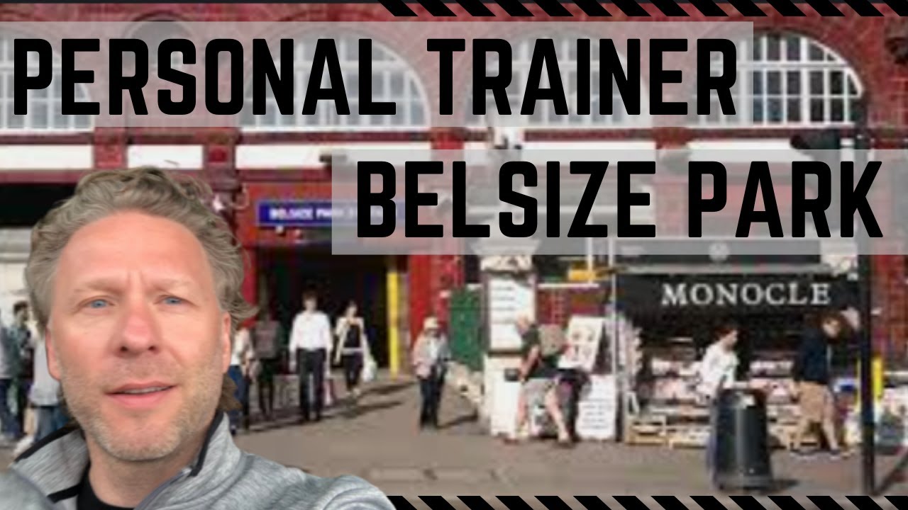 Personal Trainer Belsize Park