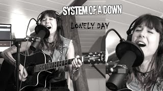 Lonely Day (acoustic SOAD cover by Sandra Szabo)