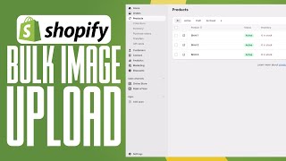 How To Bulk Upload Product Images In Shopify | Shopify Bulk Image Upload Tutorial 2024