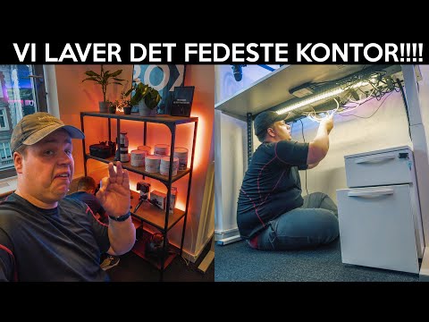 VI LAVER NYT DRENGRØVS KONTOR!!!