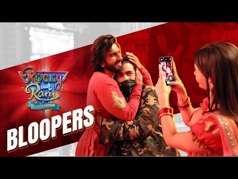 Rocky Aur Rani Kii Prem Kahaani - Bloopers  | Ranveer Singh | 