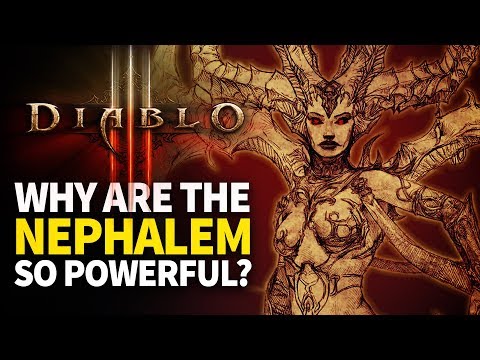 Why are the Nephalem So Powerful? [Diablo Lore]
