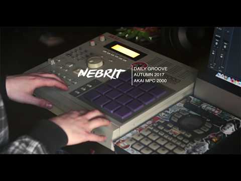 NeBrit - Daily Groove (AKAI MPC 2000)