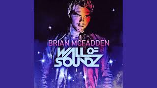 Brian McFadden - Now We Only Cry
