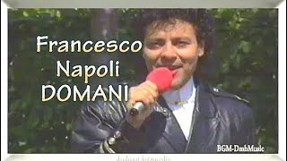 Domani Domani - Francesco Napoli