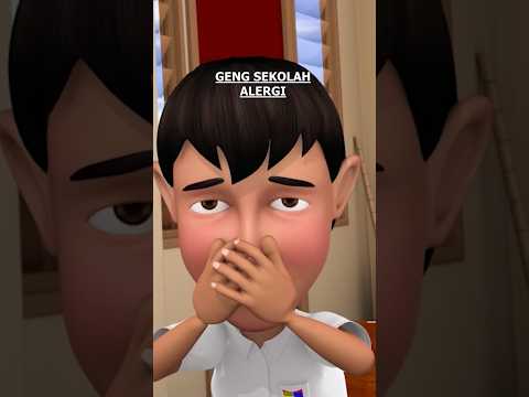 GENG SEKOLAH ALERGI