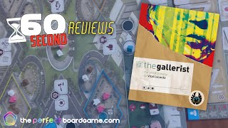 The Gallerist Board Game Review in 60 Seconds
