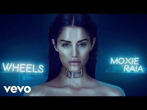 Moxie Raia - Wheels (Audio)