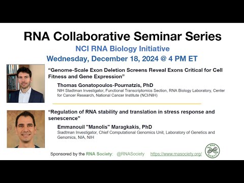 RNA Collaborative Seminar: NCI RNA Biology Initiative, Dec 18th at 4 pm ET