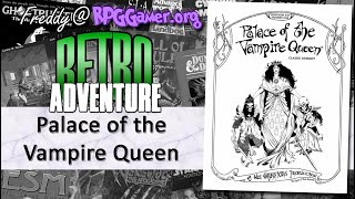 Palace of the Vampire Queen (Dungeons and Dragons, Wee Warriors/TSR, 1976) | Retro Adventure
