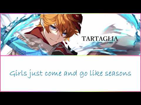 Genshin Impact | Childe's ENG VA - Tartagalicious | w/Lyrics (7/11)