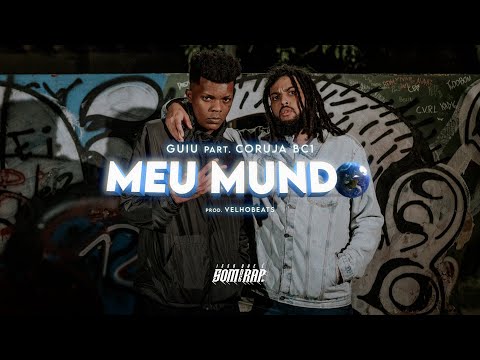 Guiu ft Coruja Bc1 - Meu Mundo (Clipe Oficial) | Prod. Velho Beats | IssoQueÉSomDeRap