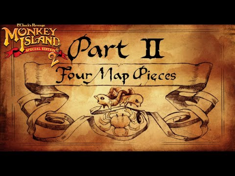 Monkey Island 2 Special Edition: LeChuck's Revenge - PART 2: FOUR MAP PIECES