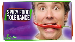 Why Do Some People Tolerate Spicy Food?