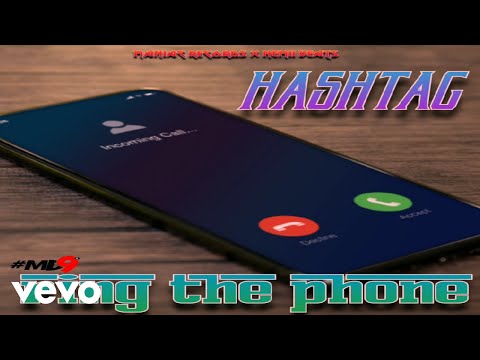 Hashtag - Ring The Phone