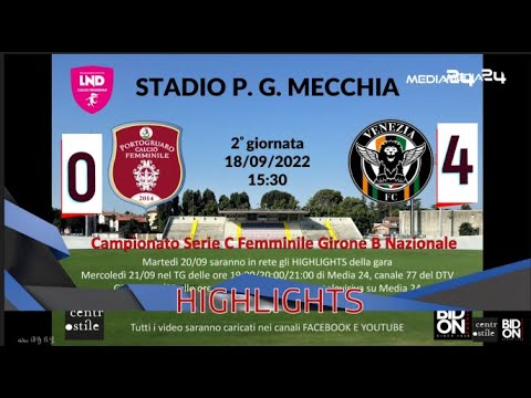 Highlights c.f.Venezia FC 4 c.f.Portogruaro 0  Stadio P.G.M. 18/09/2022 FullHD