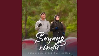 Download lagu Sayang Rindu mp3 Download lagu Sayang Rindu mp3