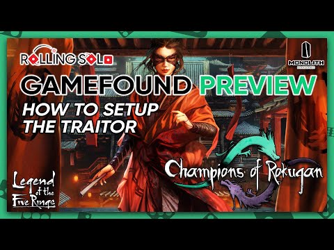 Champions of Rokugan | How To Setup | The Traitor
