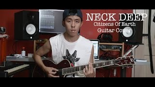 Neck Deep - Citizens Of Earth ( Guitar Cover )