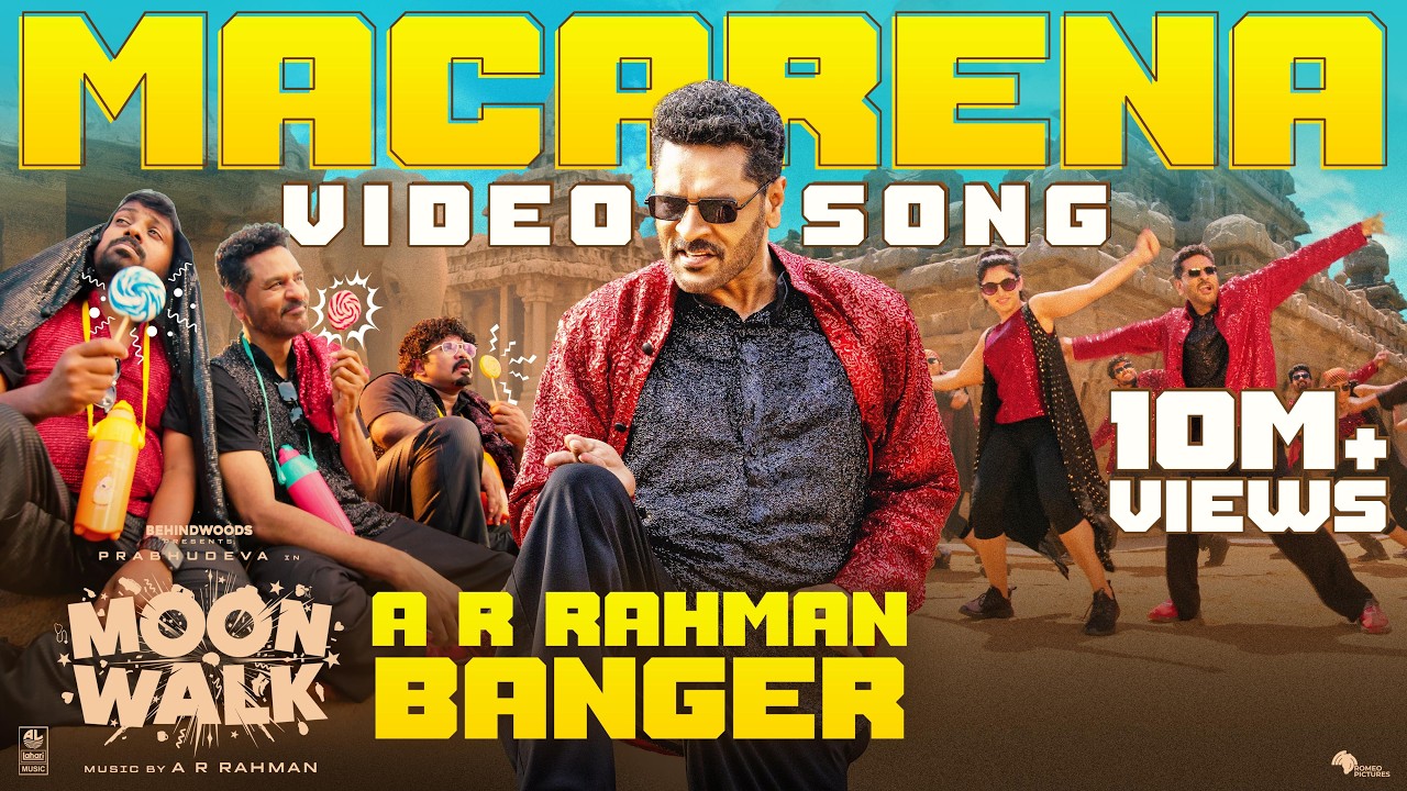 Miniature de la vidéo Macarena Video Song | Prabhudeva | A R Rahman | Moonwalk 2026 du film மூன் வாக்