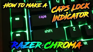 How to Make a Caps Lock Indicator on Your Razer Chroma Keyboard | Razer Synapse 3 Tutorial