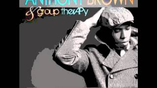 Anthony Brown & group therAPy Chords