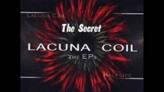 The Secret ~ LACUNA COIL
